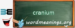 WordMeaning blackboard for cranium